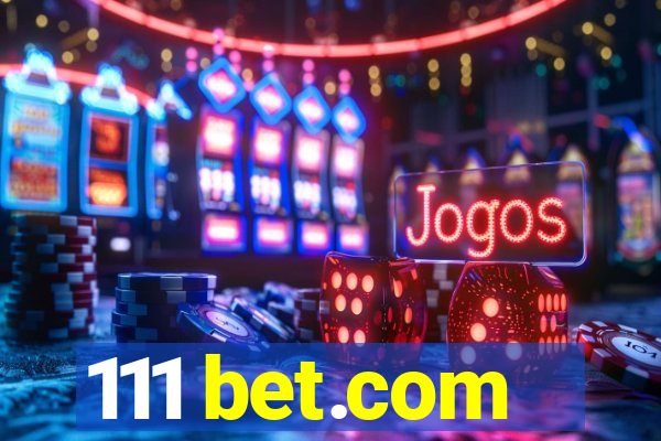 111 bet.com